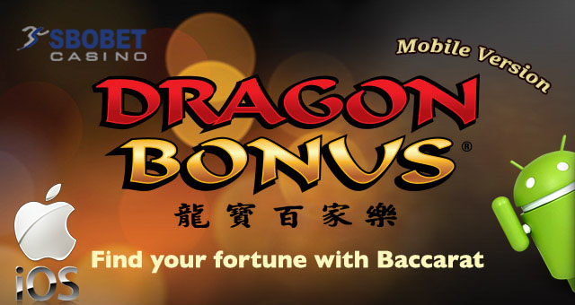 Penjelasan & Perhitungan Mengenai Dragon Bonus Baccarat di SBOBET